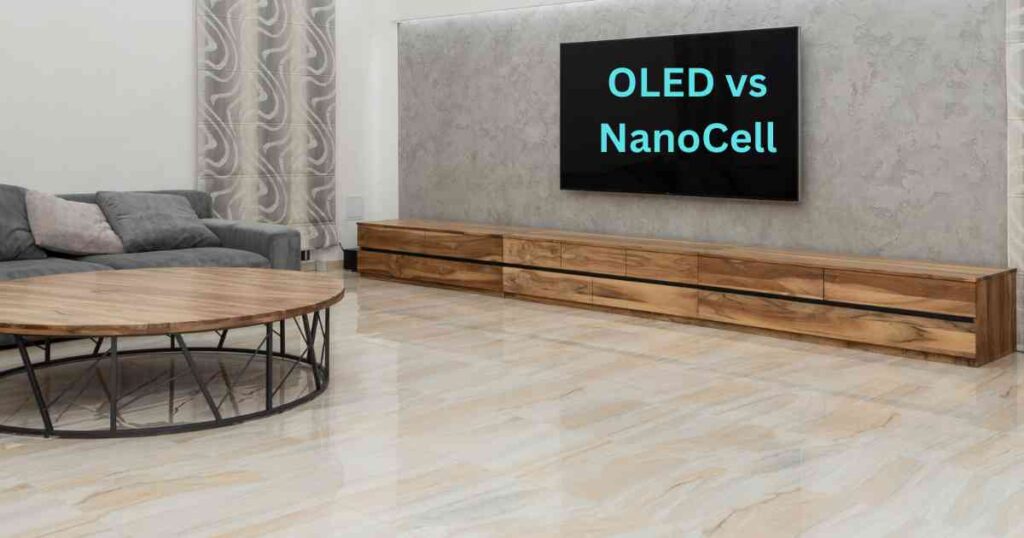 OLED vs NanoCell TVs